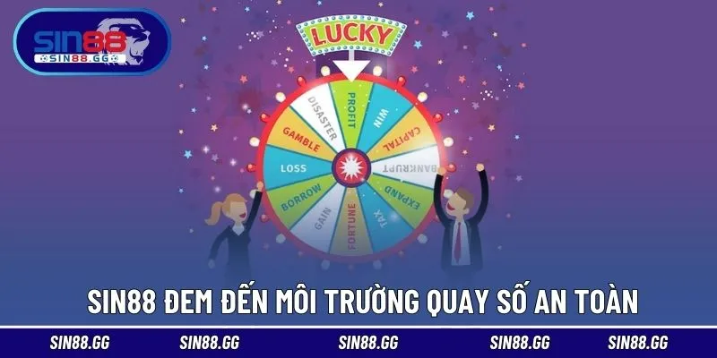 SIN88 đem đến môi trường quay số an toàn 
