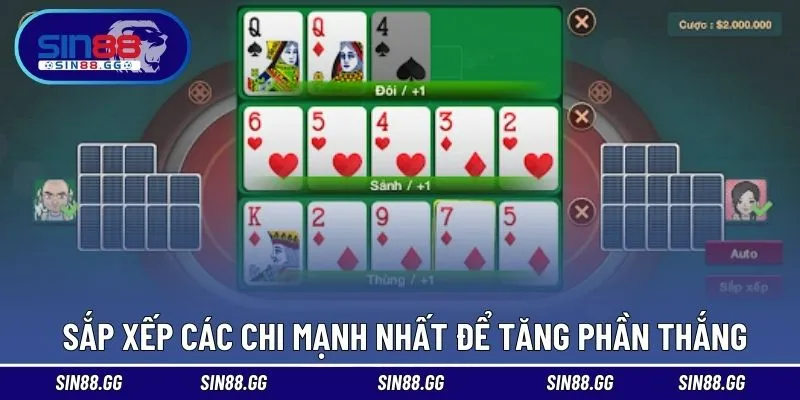Sắp xếp các chi mạnh nhất để tăng phần thắng 