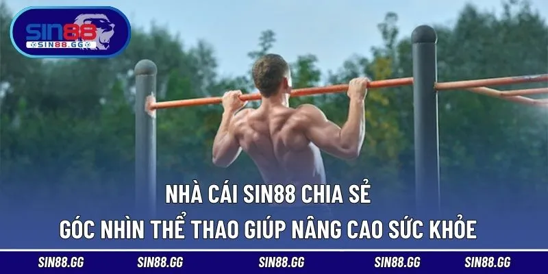 Tác động tích cực của thể thao đối với cuộc sống hiện đại